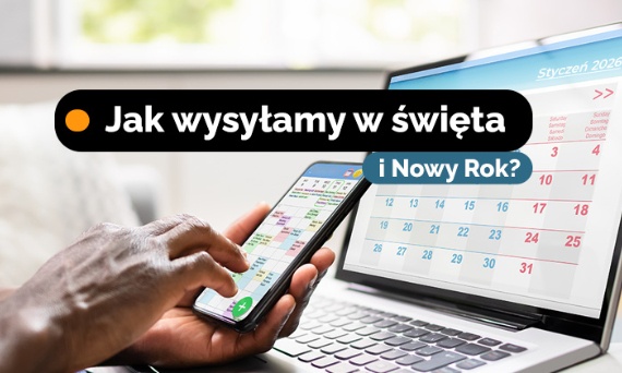 Wysyłka zamówień w okresie świąteczno-noworocznym – jak pracujemy?